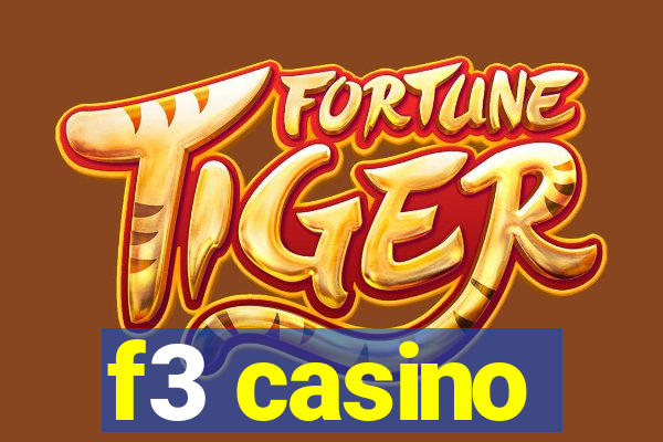 f3 casino